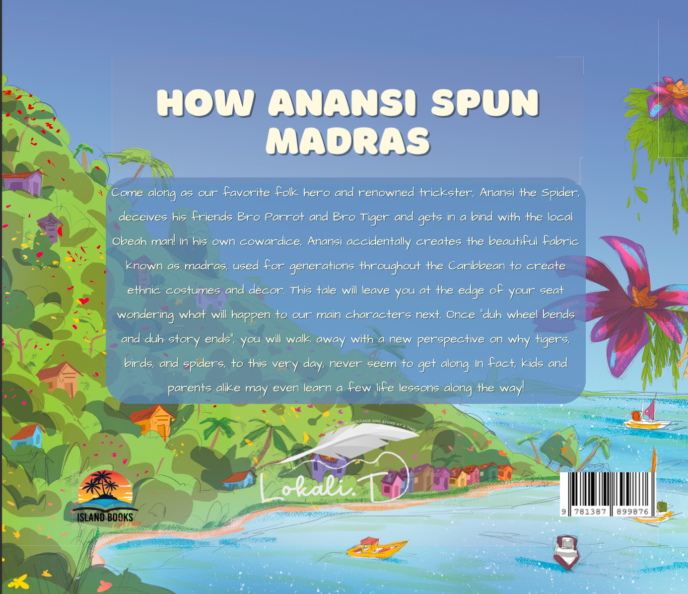 How Anansi Spun Madras Paperback Book