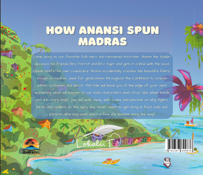 How Anansi Spun Madras Paperback Book